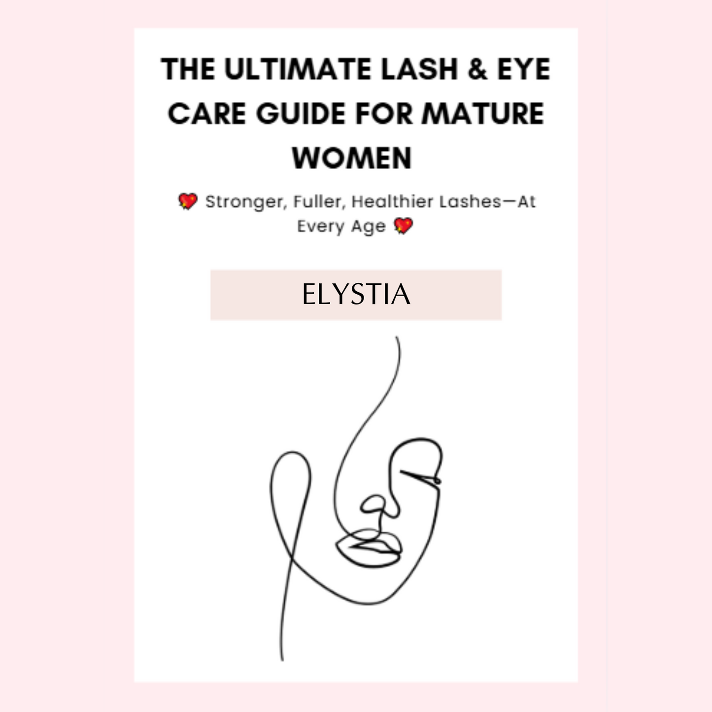 Digital Book "The Ultimate Lash & Eye Care Guide for Mature Women "